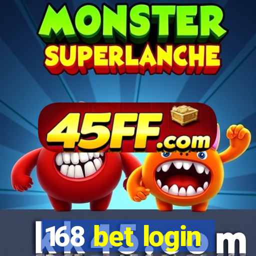 168 bet login